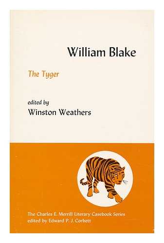 BLAKE, WILLIAM (1757-1827) - The Tyger. Edited by Winston Weathers