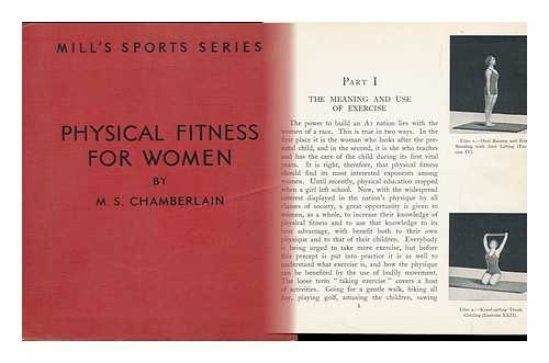 CHAMBERLAIN, MARY SCALE - Physical Fitness for Women, by M. S. Chamberlain