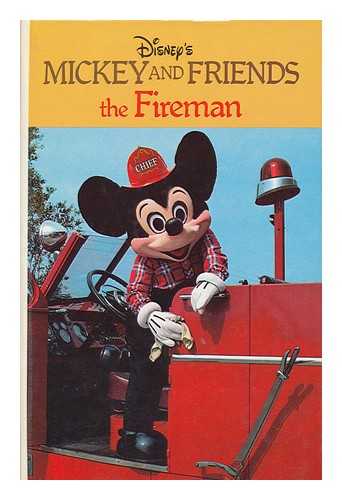 WALT DISNEY PRODUCTIONS - Disney's Mickey and Friends. the Fireman