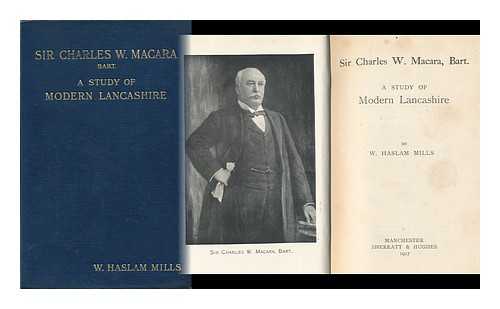 MACARA, CHARLES W. - A Study of Modern Lancashire