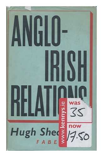 SHEARMAN, HUGH - Anglo-Irish Relations