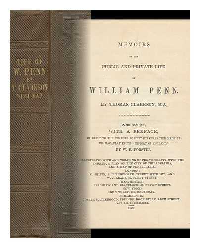 CLARKSON, THOMAS (1760-1846) - Memoirs of the Public and Private Life of William Penn