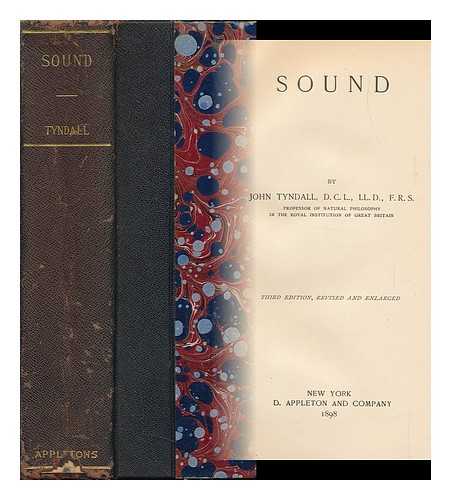 TYNDALL, JOHN - Sound. by John Tyndall