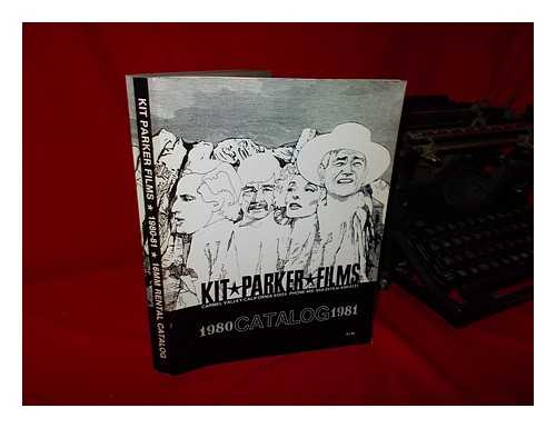 PARKER, KIT (ED. ) - Kit Parker Films, Catalog 1980 -1981