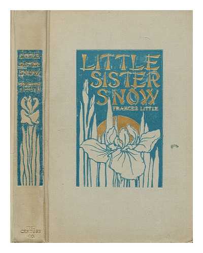 LITTLE, FRANCES - Little Sister Snow