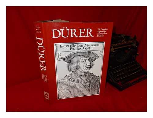 DURER, ALBRECHT (1471-1528). KNAPPE, KARL-ADOLF - Durer : the Complete Engravings, Etchings and Woodcuts / text by Karl-Adolf Knappe