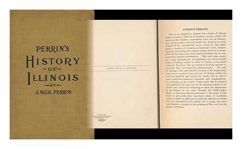 PERRIN, J. NICK - Perrin's History of Illinois