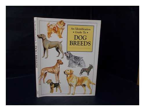 HARPER, DON - An Identification Guide to Dog Breeds