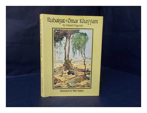 KHAYYAM, OMAR AND POGANY, WILLY (ILLUS. ) - Rubaiyat of Omar Khayyam, by Edward Fitzgerald. Illustrated by Willy Pogany