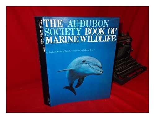 LINE, LES / REIGER, GEORGE - The Audubon Society Book of Marine Wildlife