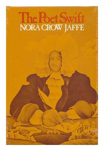 Jaffe, Nora - The Poet Swift / Nora Crow Jaffe