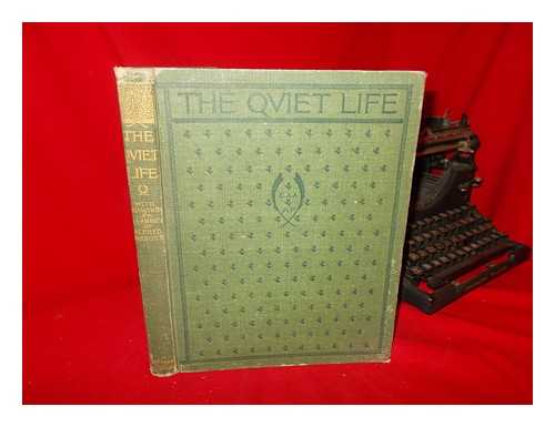 DOBSON, AUSTIN (1840-1921). ABBEY, EDWIN AUSTIN (1852-1911). PARSONS, ALFRED (1847-1920) - 'The Quiet Life'; Certain Verses by Various Hands: the Motive Set Forth in a Prologue & Epilogue by Austin Dobson; the Whole Adorned with Numerous Drawings by Edwin A. Abbey & Alfred Parsons