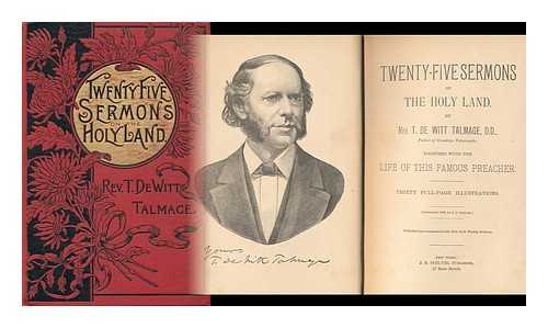 TALMAGE, THOMAS DE WITT (1832-1902) - Twenty-Five Sermons on the Holy Land