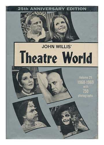 WILLIS, JOHN - Theatre World 1968-1969 Season - Volume 25