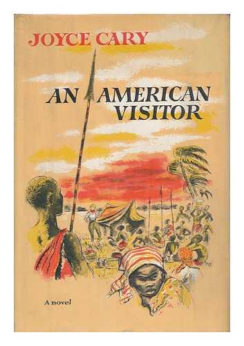 CARY, JOYCE (1888-1957) - An American Visitor