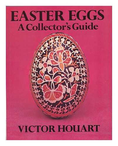 HOUART, VICTOR - Easter Eggs / Victor Houart