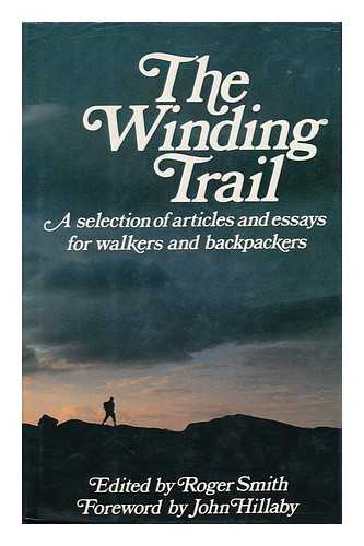 SMITH, ROGER (ED. ) AND ANDERSON, SHERIDAN (ILLUS. ) - The Winding Trail, with Cartoons by Sheridan Anderson