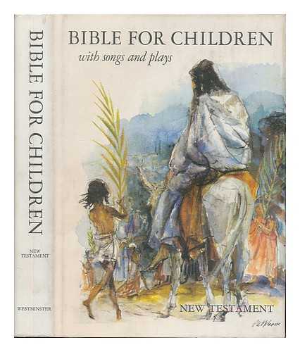 KLINK, J. L. (1918-2008). PIET KLAASE (ILL. ) - Bible for Children [By] J. L. Klink. Illustrated by Piet Klaase. Translated by Patricia Crampton