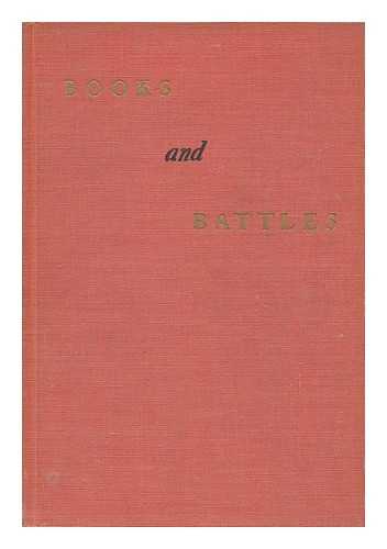 CLEATON, IRENE - Books & Battles: American Literature, 1920-1930 [By] Irene and Allen Cleaton