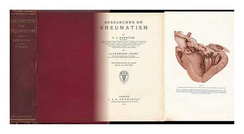 POYNTON, F. J. ALEXANDER PAINE - Researches on Rheumatism