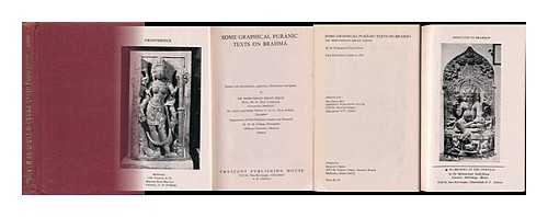 KHAN, MOHAMMAD ISRAIL (ED. ) - Some Graphical Puranic Texts on Brahma / Edited with Introduction, Appendix, Illustrations, and Plates by Mohammad Israil Khan