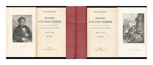 CHATEAUBRIAND, FRANCOIS-RENE, VICOMTE DE (1768-1848) - Deux Livres Des Memoires D'Outre Tombe; Tome Premier. Avec Une Introduction, Des Notes Et Des Appendices Par Edmond Bire [Complete in 2 Volumes]