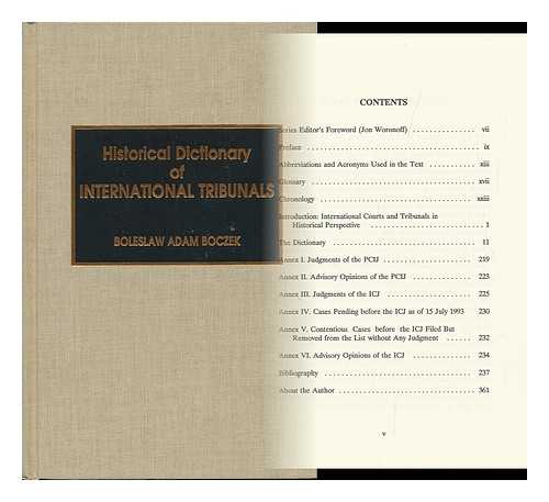 BOCZEK, BOLESLAW ADAM - Historical Dictionary of International Tribunals