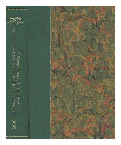 ENGLISH, HORACE BIDWELL (1892-) - A Comprehensive Dictionary of Psychological and Psychoanalytical Terms; a Guide to Usage, by Horace B. English and Ava Champney English