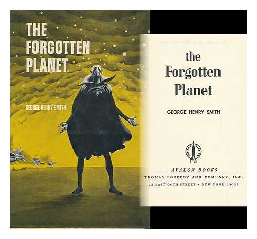 SMITH, GEORGE HENRY - The Forgotten Planet