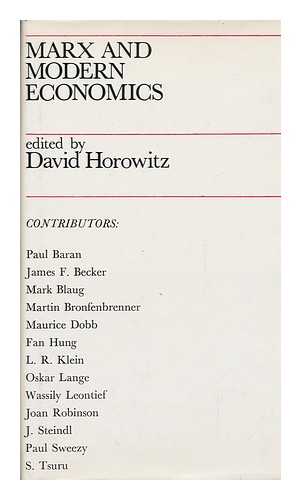 HOROWITZ, DAVID (ED. ) - Marx and Modern Economics