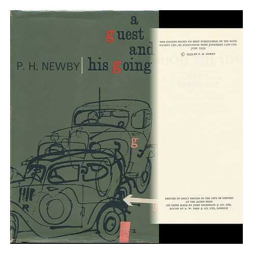 NEWBY, P. H. (PERCY HOWARD) (1918-) - A Guest and His Going, a Novel