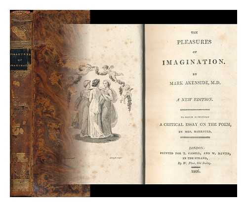 Akenside, Mark (1721-1770) - The Pleasures of Imagination. by Mark Akenside. to Which is Prefixed a Critical Essay on the Poem, by Mrs. Barbauld