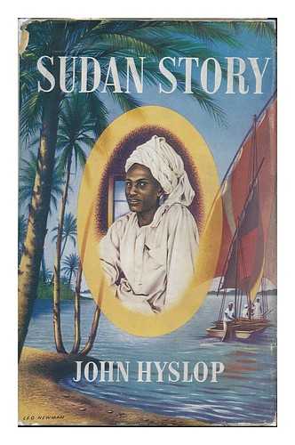 HYSLOP, JOHN - Sudan Story