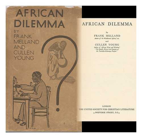 MELLAND, F. H. CULLEN YOUNG - African Dilemma