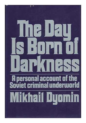DEMIN, MIKHAIL - The Day is Born of Darkness
