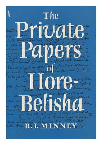 HORE-BELISHA, LESLIE HORE BELISHA, BARON (1893-1957) - The Private Papers of Hore-Belisha