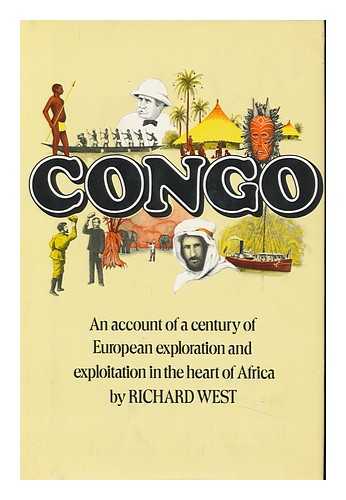 WEST, RICHARD (1930-) - Congo / Richard West