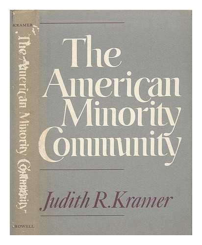 KRAMER, JUDITH R. - The American Minority Community