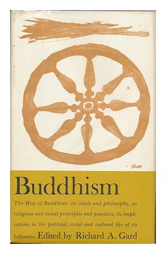 GARD, RICHARD ABBOTT (1914-) (ED. ) - Buddhism, Edited by Richard A. Gard