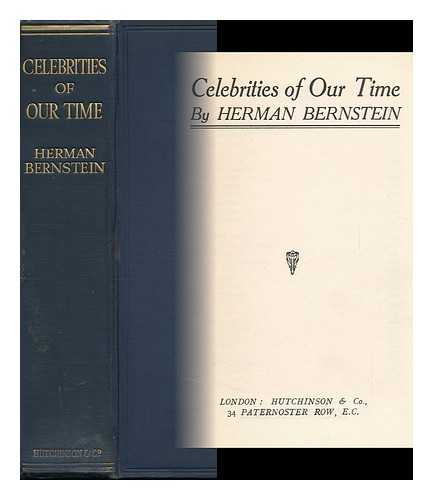 BERNSTEIN, HERMAN (1876-1935) - Celebrities of Our Time