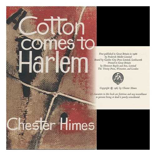 HIMES, CHESTER B. (1909-1984) - Cotton Comes to Harlem / Chester Himes