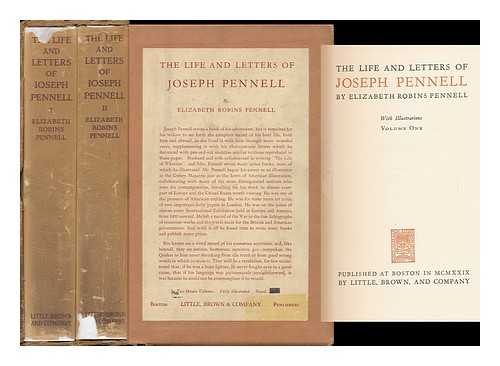 JOSEPH PENNELL (1857-1926). PENNELL, JOSEPH (1857-1926). ELIZABETH ROBINS PENNELL (1855-1936) - The Life and Letters of Joseph Pennell, by Elizabeth Robins Pennell