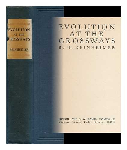 REINHEIMER, H. - Evolution At the Crossways