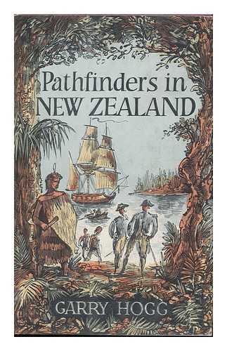 HOGG, GARRY - Pathfinders in New Zealand