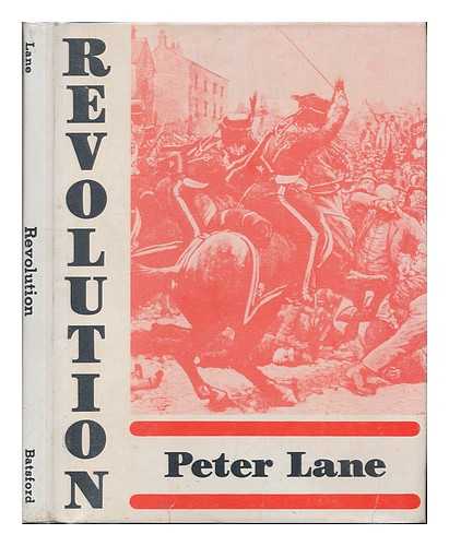 LANE, PETER - Revolution / [By] Peter Lane