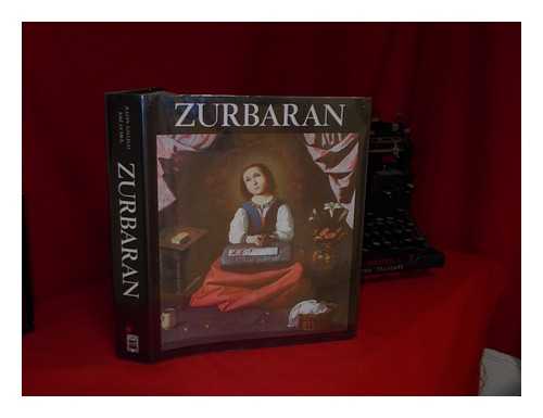 ZURBARAN, FRANCISCO DE (1598-1664). GALLEGO, JULIAN (1919-). GUDIOL RICART, JOSE MARIA (1904-1985) - Zurbaran, 1598-1664 / Biography and Critical Analysis by Julian Gallego ; Catalogue of the Works by Jose Gudiol ; Translated from the Spanish by Kenneth Lyons