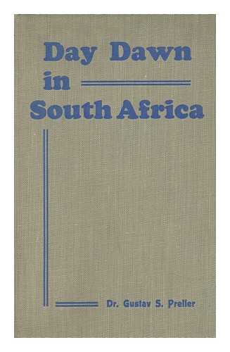 PRELLER, GUSTAV SCHOEMAN (1875-1943) - Day-Dawn in South Africa