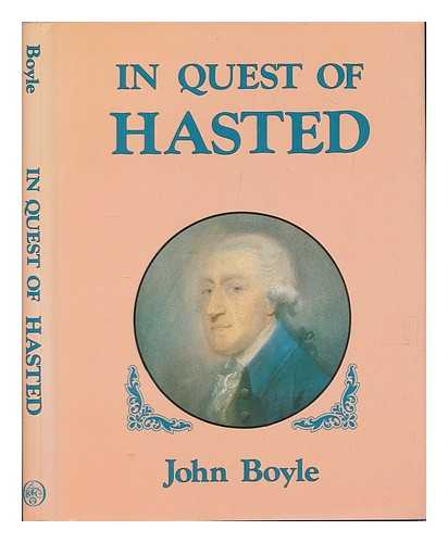 BOYLE, JOHN (1910-) - In Quest of Hasted / John Boyle
