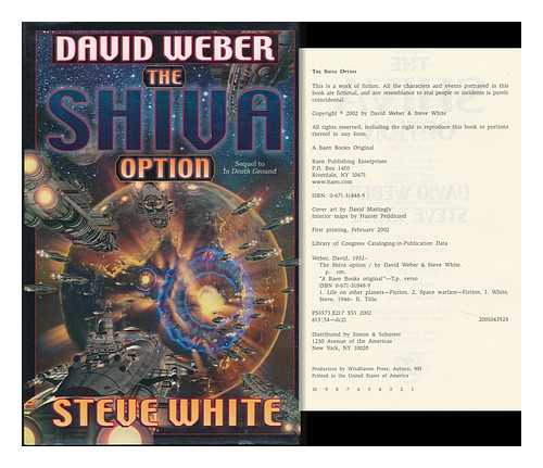 WEBER, DAVID (1952-) & WHITE, STEVE (1946-) - The Shiva Option / David Weber, Steve White