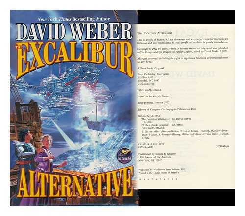 WEBER, DAVID (1952-) - The Excalibur Alternative / David Weber